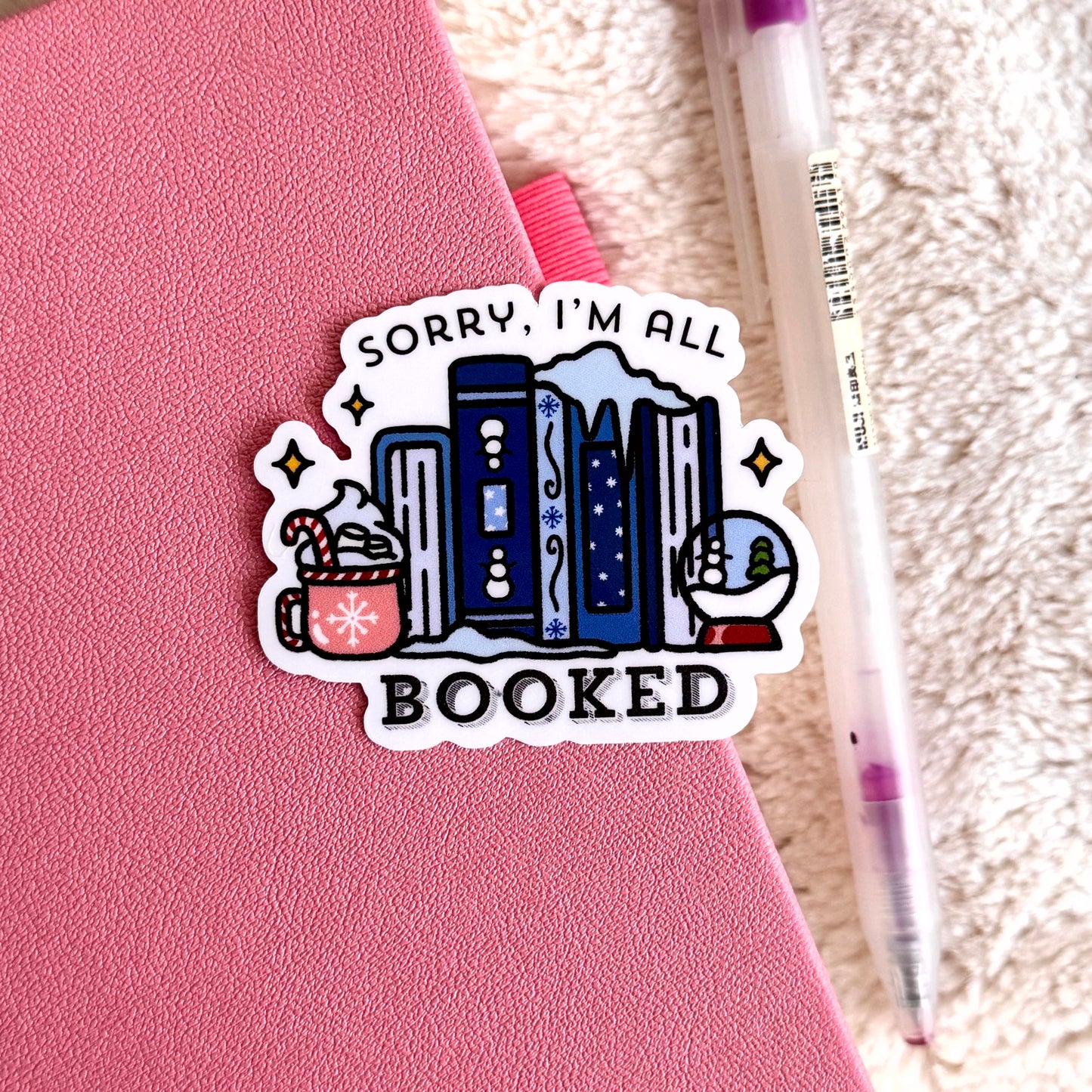 Sorry I'm All Booked Sticker