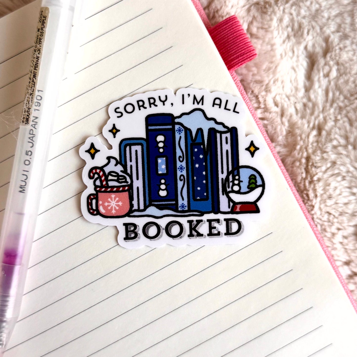 Sorry I'm All Booked Sticker