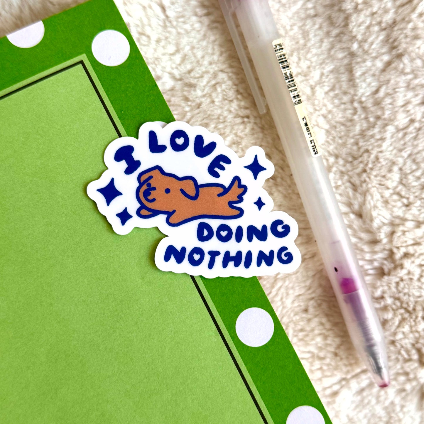 I Love Doing Nothing Sticker