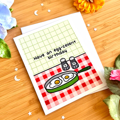 Have an Egg-cellent Birthday Greeting Card