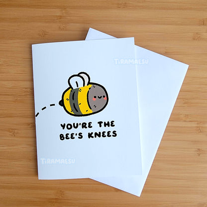 You're the Bee's Knees Greeting Card