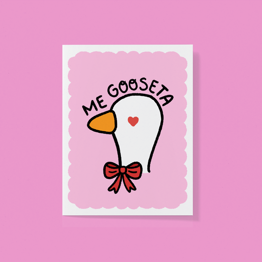 Me Gooseta Greeting Card