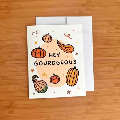 Hey Gordgeous Greeting Card