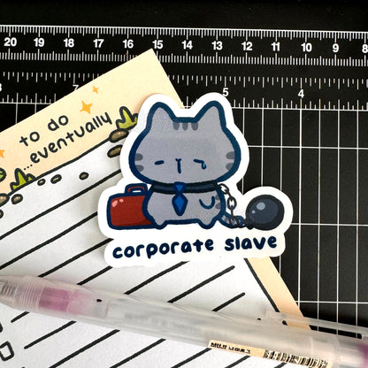 Corporate Slave Sticker