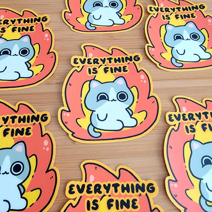 Everything Is Fine Sticker