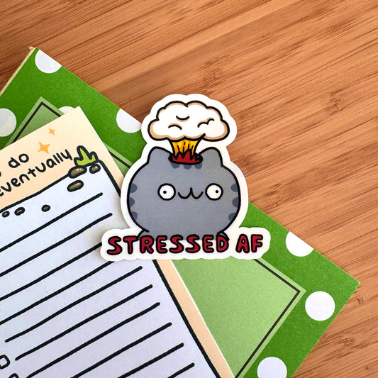 Stressed AF Sticker