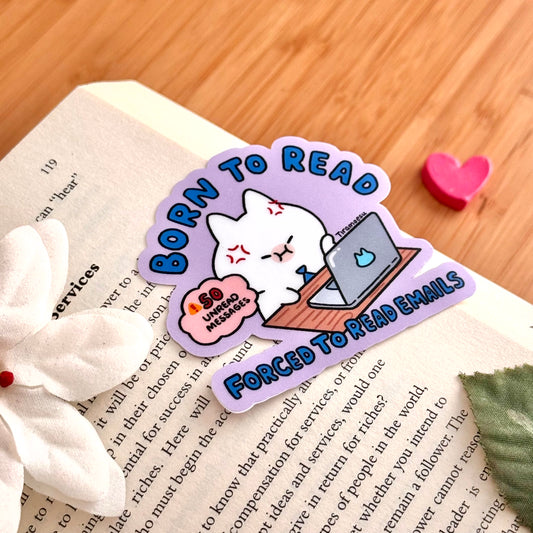 Born to Read Forced to Read Emails Sticker